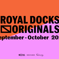 Royal Docks announces ‘Royal Docks Originals’ a new biennial festival from London’s Cultural Engine